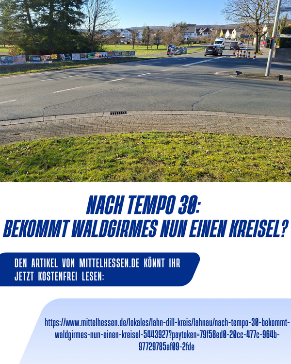 Nach Tempo 30 Bekommt Waldgirmes nun einen Kreisel